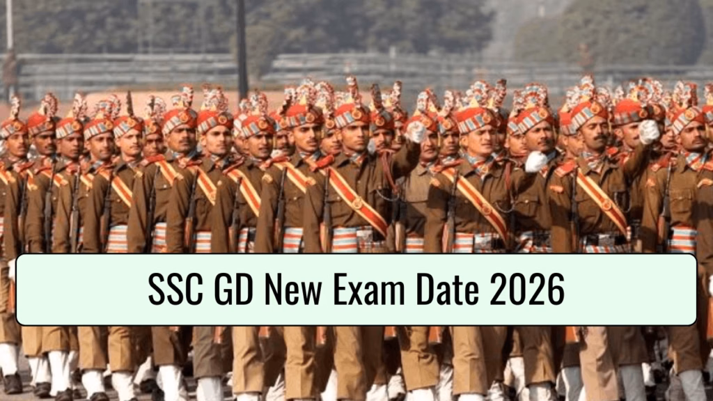 SSC GD New Exam Date 2026