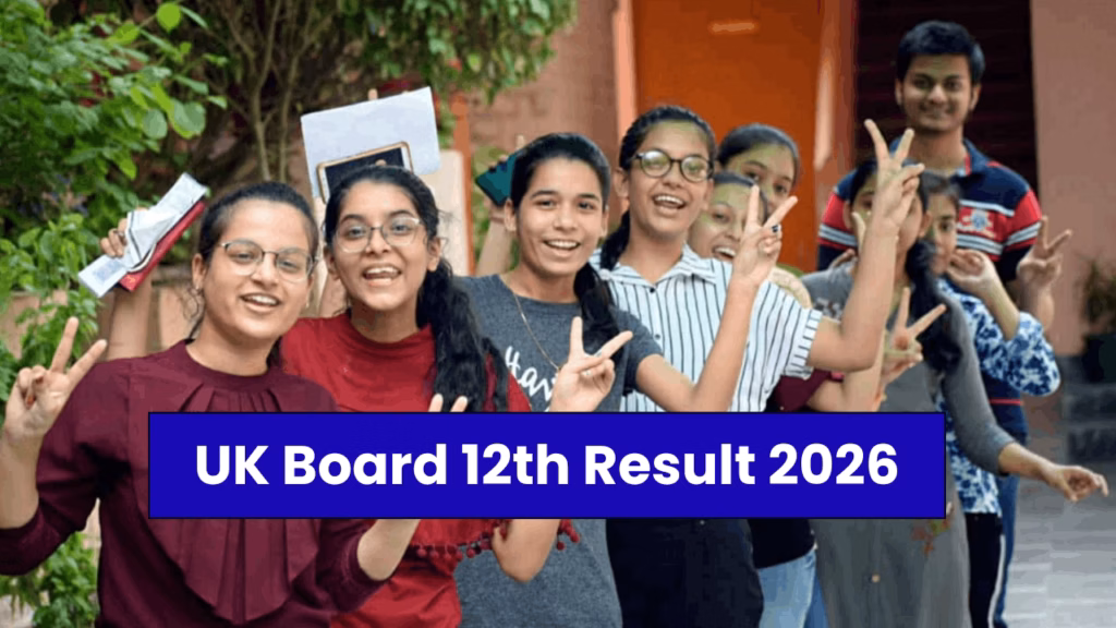 UK Board 12th Result 2026 Date, Uttarakhand Board Class 12 Result Link @ubse.uk.gov.in 1 UK Board 12th Result 2026