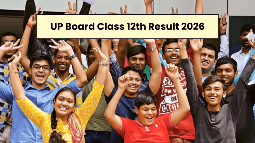 UP Board Class 12th Result 2026 Soon at upmsp.edu.in Official Link, DigiLocker, UMANG, SMS, and IVRS 1 UP Board Class 12th Result 2026