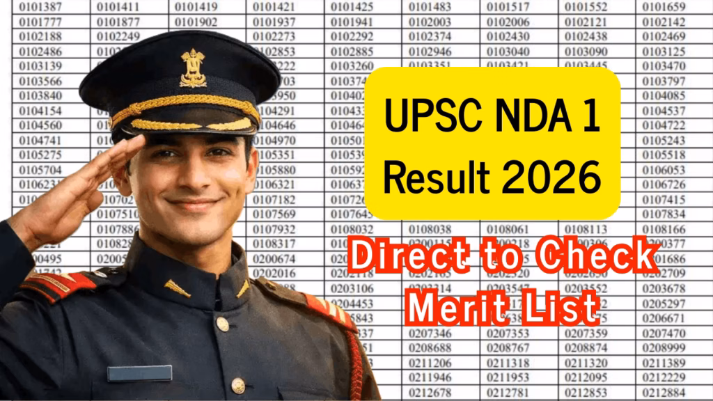 UPSC NDA Result 2026 at upsconline.nic.in, Direct to Check Merit List - NDA 2 Dates 1 UPSC NDA Result 2026